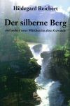 Der Silberne Berg